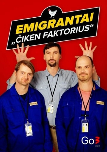 Emigrantai. Ciken faktorius смотреть онлайн