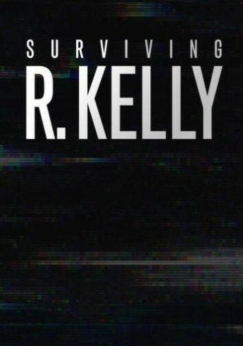 Surviving R. Kelly смотреть онлайн