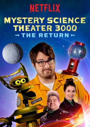 Mystery Science Theater 3000: The Return смотреть онлайн