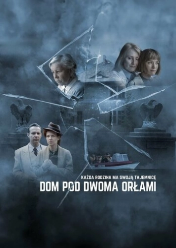 Dom pod Dwoma Orlami смотреть онлайн