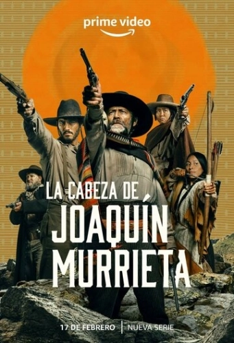 La Cabeza de Joaquín Murrieta смотреть онлайн